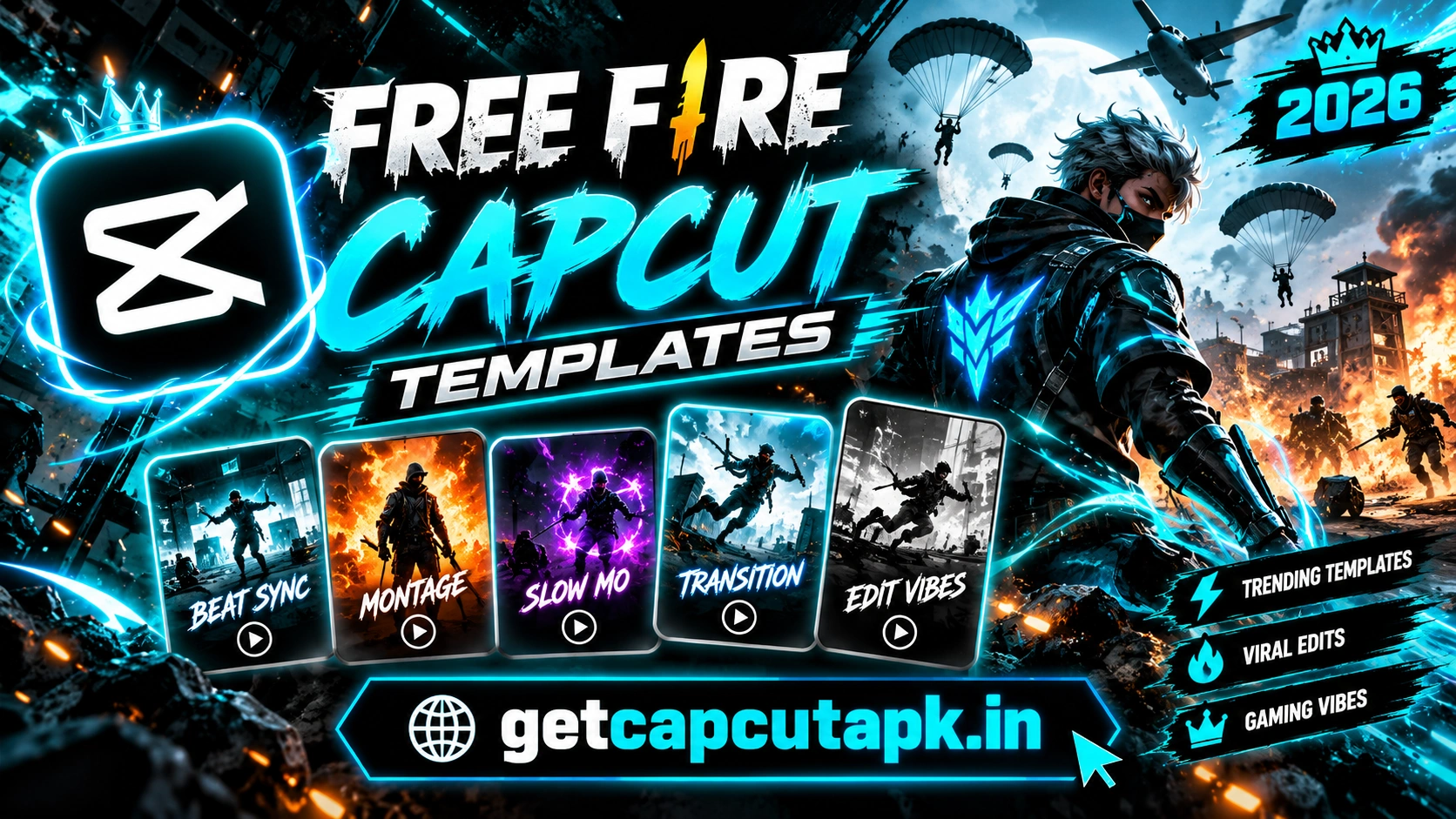 Free Fire CapCut Templates, showing gaming-style template cards, an action battle scene, black background, cyan neon accents, and getcapcutapk.in branding.