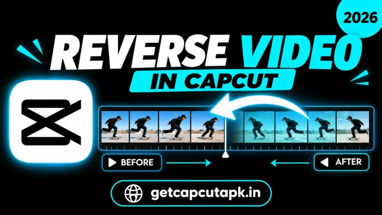 How to Reverse a Video in CapCut, showing a reversed skateboard sequence on a timeline with directional arrows, black background, cyan accents, and getcapcutapk.in branding.